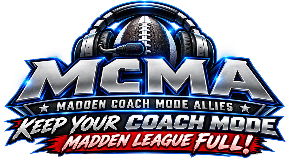 MCMA: Madden Coach Mode Allies. Keep your coach mode Madden league full!
