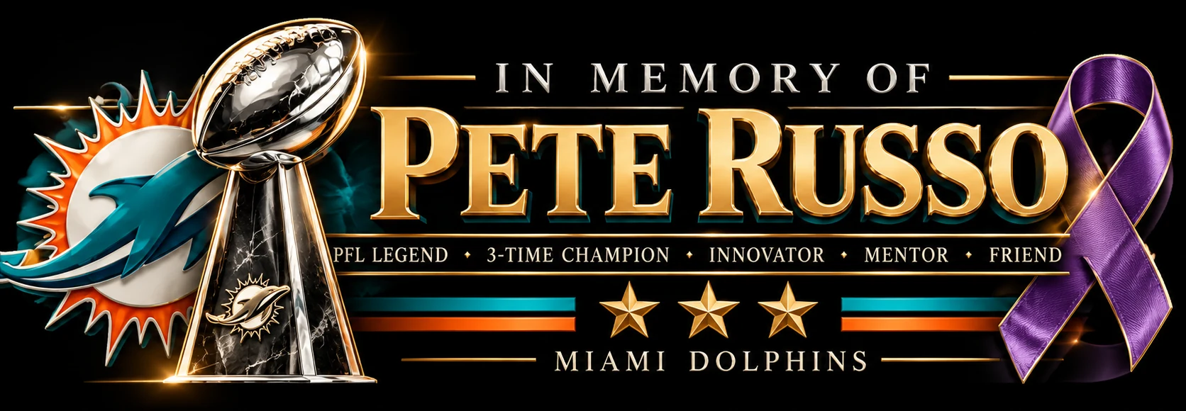 In memory of Pete Russo — PFL legend, 3-time champion, innovator, mentor, friend. Miami Dolphins.